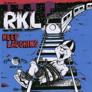 Rich Kids on LSD - Keep Laughing (The Best of) cover art