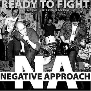 Negative Approach - Ready to Fight cover art