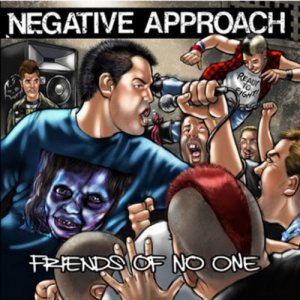 Negative Approach - Friends of No One cover art