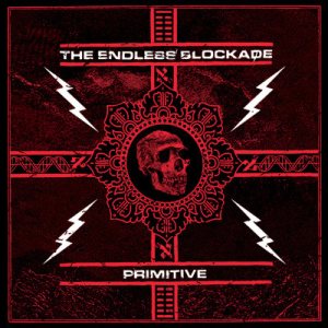 The Endless Blockade - Primitive cover art