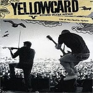 Yellowcard - Beyond Ocean Avenue: Live at the Electric Factory cover art