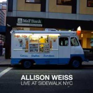 Allison Weiss - Live at Sidewalk NYC cover art