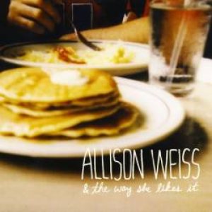 Allison Weiss - & the Way She Likes It cover art