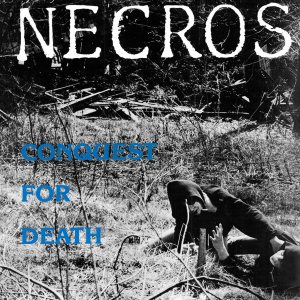 Necros - Conquest for Death cover art