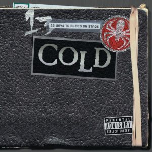 Cold - 13 Ways to Bleed on Stage cover art