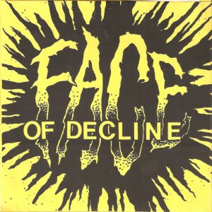 Face of Decline - Face of Decline cover art