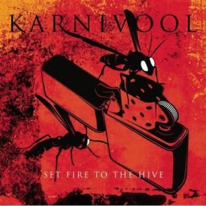 Karnivool - Set Fire to the Hive cover art