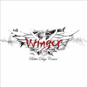 Winger - Better Days Comin' cover art
