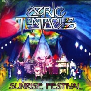 Ozric Tentacles - Sunrise Festival cover art