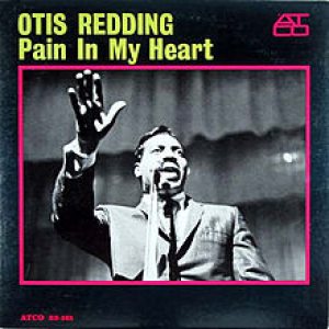 Otis Redding - Pain in My Heart cover art