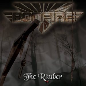 Bonfire - The Räuber cover art