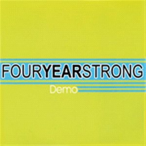 Four Year Strong - Demo 2005 cover art