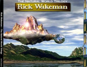 Rick Wakeman - The Natural World Trilogy cover art