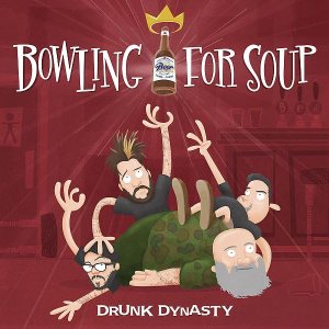Bowling For Soup - Drunk Dynasty cover art