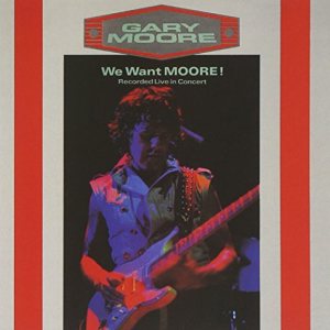 Gary Moore - We Want Moore! cover art