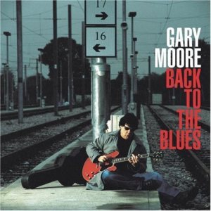 Gary Moore - Back to the Blues cover art