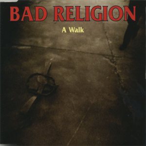 Bad Religion - A Walk cover art