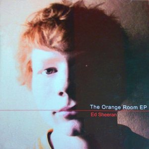 Ed Sheeran - The Orange Room EP cover art