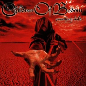 Children of Bodom - Something Wild cover art