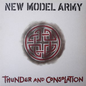 New Model Army - Thunder And Consolation cover art