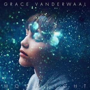 Grace VanderWaal - Moonlight cover art