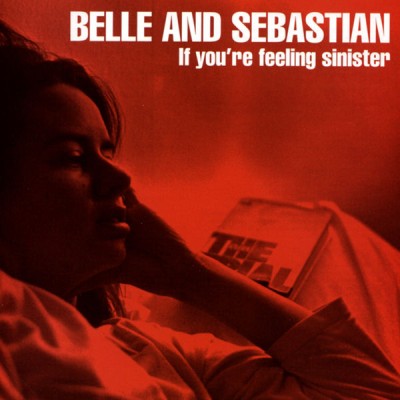 Belle And Sebastian - If You're Feeling Sinister cover art