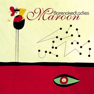 Barenaked Ladies - Maroon cover art
