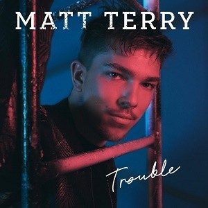 Matt Terry - Trouble cover art
