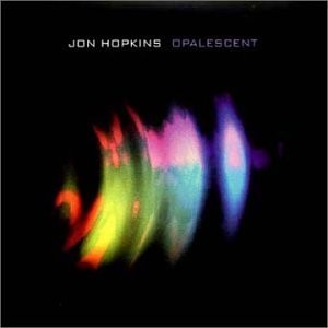 Jon Hopkins - Opalescent cover art