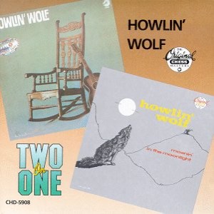 Howlin' Wolf - Howlin' Wolf / Moanin' in the Moonlight cover art