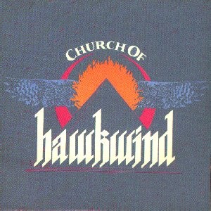 Hawkwind - Church of Hawkwind cover art