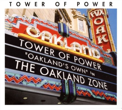 Tower of Power - The Oakland Zone cover art