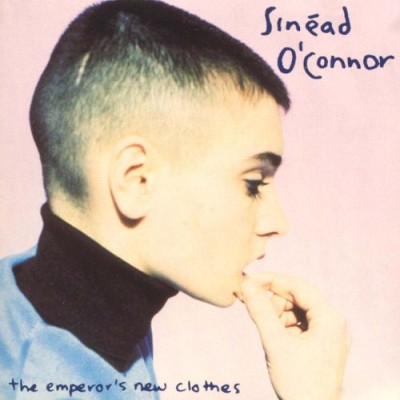 Sinéad O'Connor - The Emperor's New Clothes / What Do You Want cover art