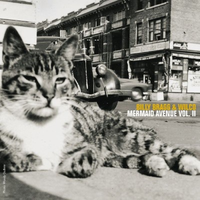 Billy Bragg / Wilco - Mermaid Avenue Vol. II cover art