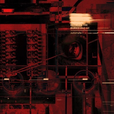 Between the Buried and Me - Automata I cover art
