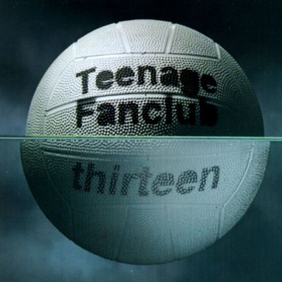 Teenage Fanclub - Thirteen cover art
