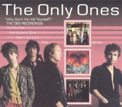The Only Ones - Why Don't You Kill Yourself? - The CBS Recordings cover art