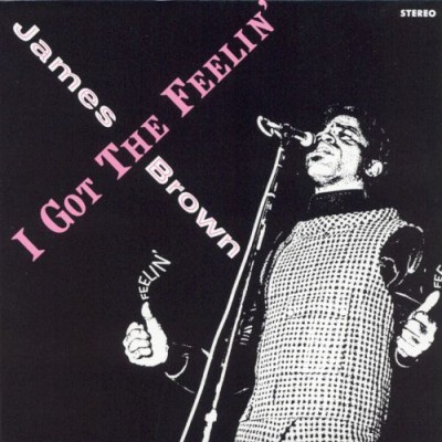 James Brown - I Got the Feelin' cover art