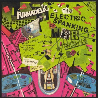 Funkadelic - The Electric Spanking of War Babies cover art