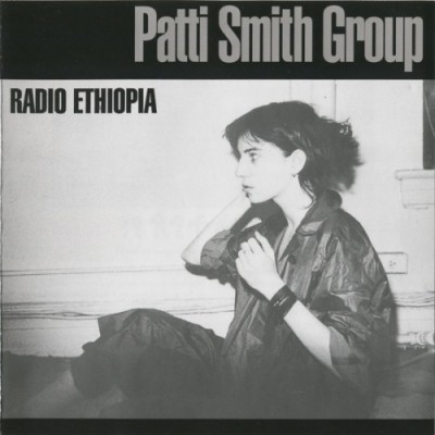 Patti Smith Group - Radio Ethiopia cover art