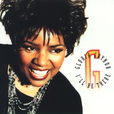 Gloria Gaynor - I'll Be There cover art