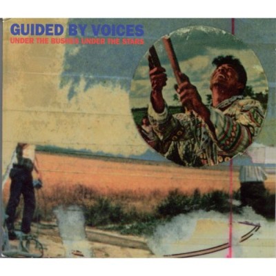 Guided by Voices - Under the Bushes Under the Stars cover art