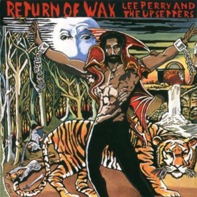 Lee "Scratch" Perry - Return of Wax cover art