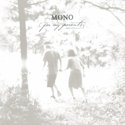 Mono - For my parents cover art