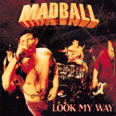 Madball - Look My Way cover art