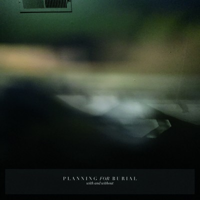 Planning for Burial - With and Without cover art