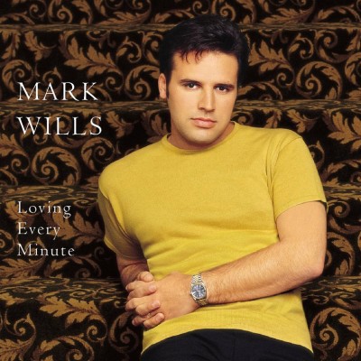 Mark Wills - Loving Every Minute cover art