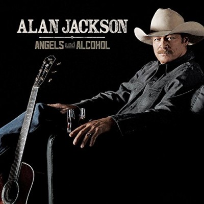 Alan Jackson - Angels and Alcohol cover art