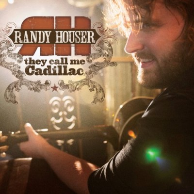 Randy Houser - They Call Me Cadillac cover art