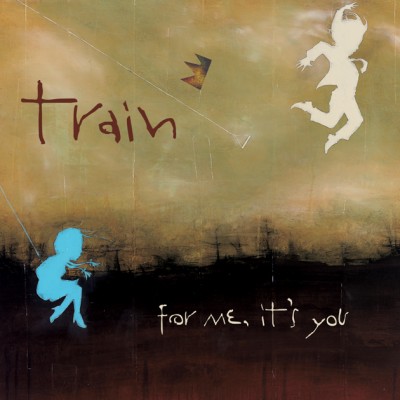 Train - For Me, It's You cover art